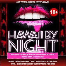 Hawaii by Night is Waikiki’s only gentlemen’s club