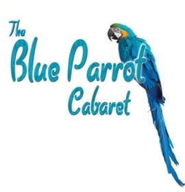 The Blue Parrot Cabaret