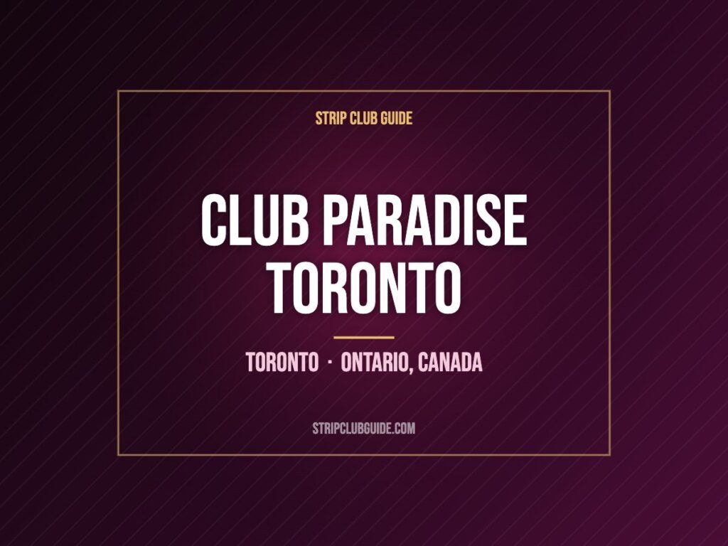 Club Paradise Toronto, Toronto, Ontario, Canada