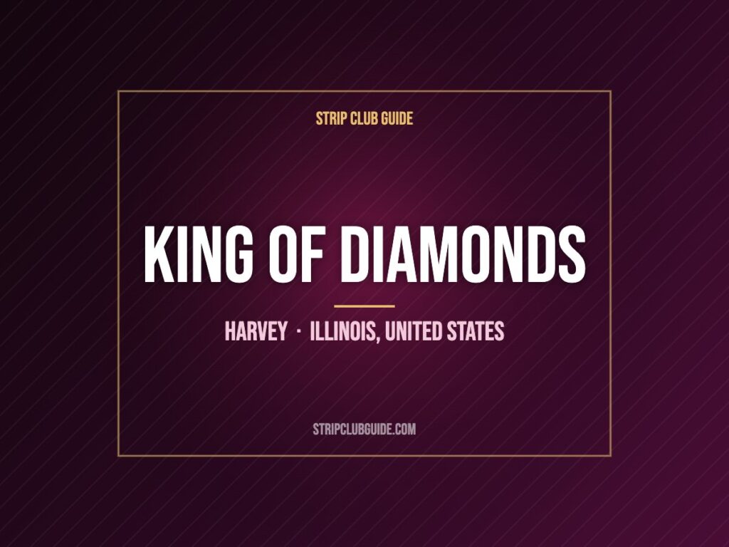 King of Diamonds, Harvey, Illinois, United States