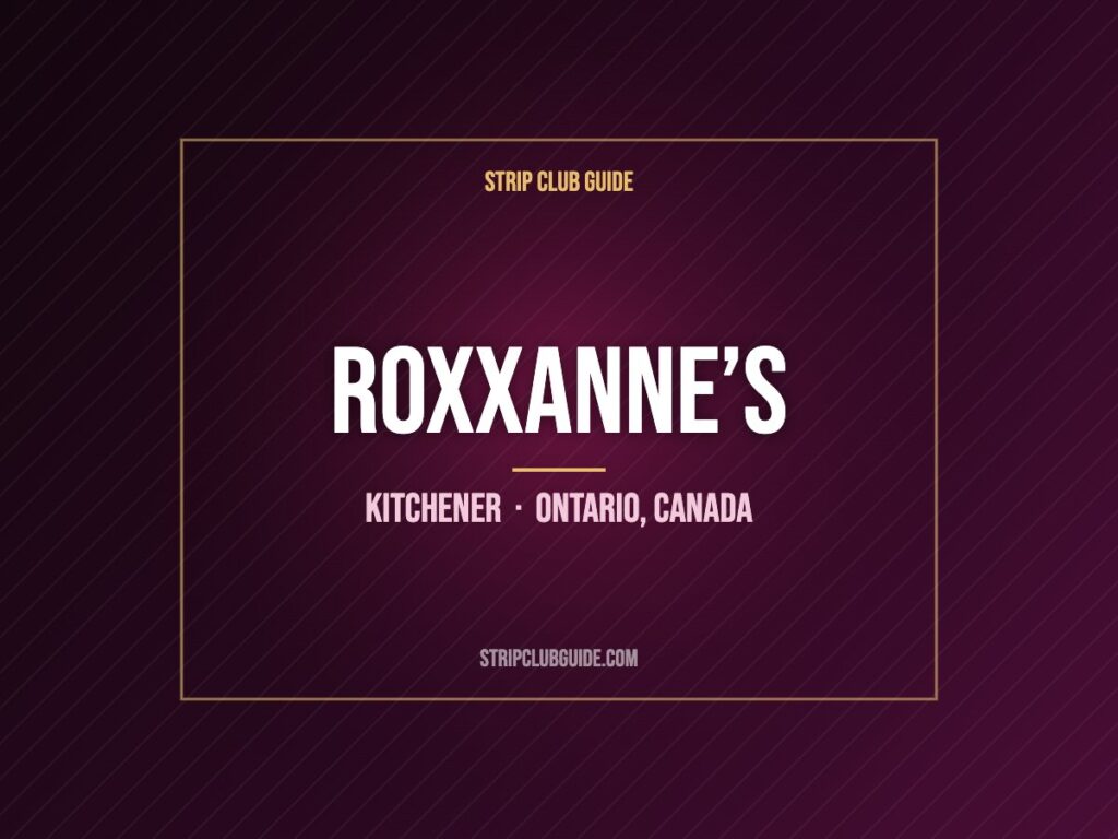 Roxxanne’s, Kitchener, Ontario, Canada