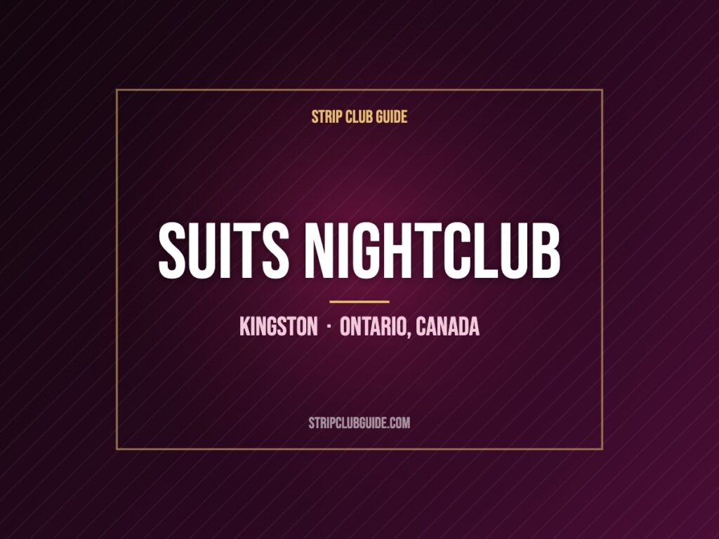 Suits Nightclub, Kingston, Ontario, Canada