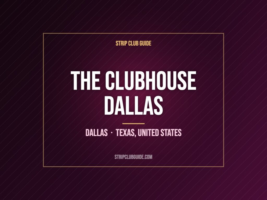 The Clubhouse Dallas, Dallas, Texas, United States
